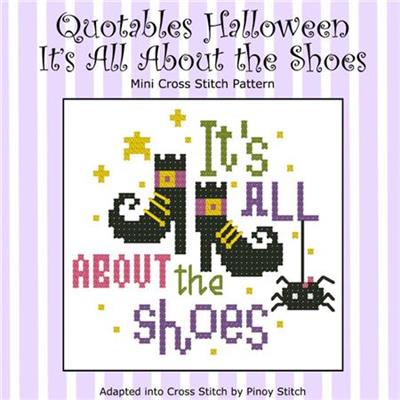 Quotables Halloween It S All About The Shoes